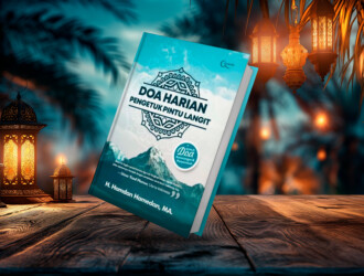 Doa Harian Pengetuk Pintu Langit 6 Doa Harian Pengetuk Pintu Langit