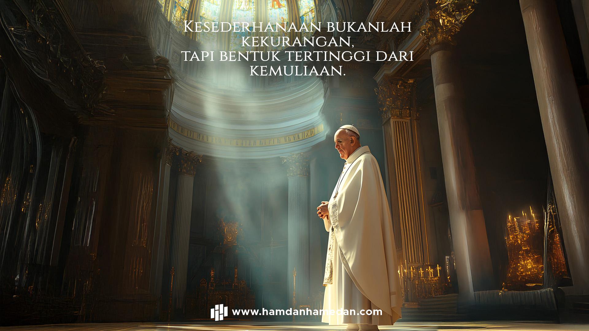 SEDERHANA ITU MULIA 1 Paus
